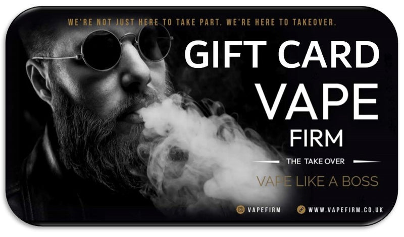 Vape Firm | Gift Cards 